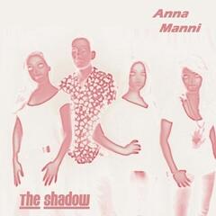 LP ploča The Shadow - Anna Manni (Single Sided)  (7" SP)