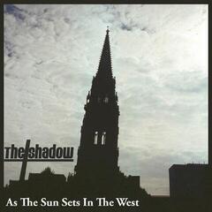 LP ploča The Shadow - As The Sun Sets In The West (Single Sided) (7" SP)