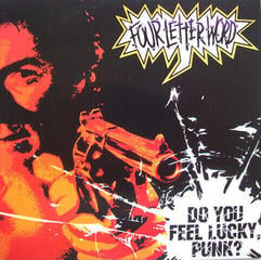 Disc de vinil Four Letter Word - Do You Feel Lucky, Punk? (7" SP)
