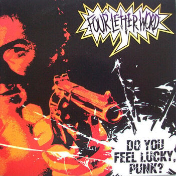 Disc de vinil Four Letter Word - Do You Feel Lucky, Punk? (7" SP) - 1