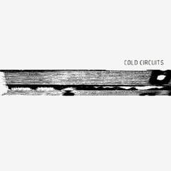 Vinyl Record Cold Circuits - Cold Circuits (7" EP)