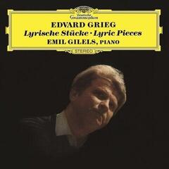 Вінілові платівки Edvard Grieg & Emil Gilels - Grieg: Lyric Pieces (180 g) (LP)