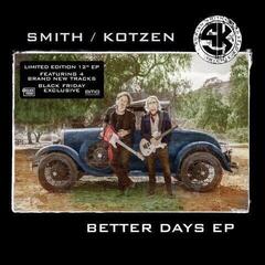 Vinyl Record Smith / Kotzen - Better Days EP (Limited Edition) (EP)