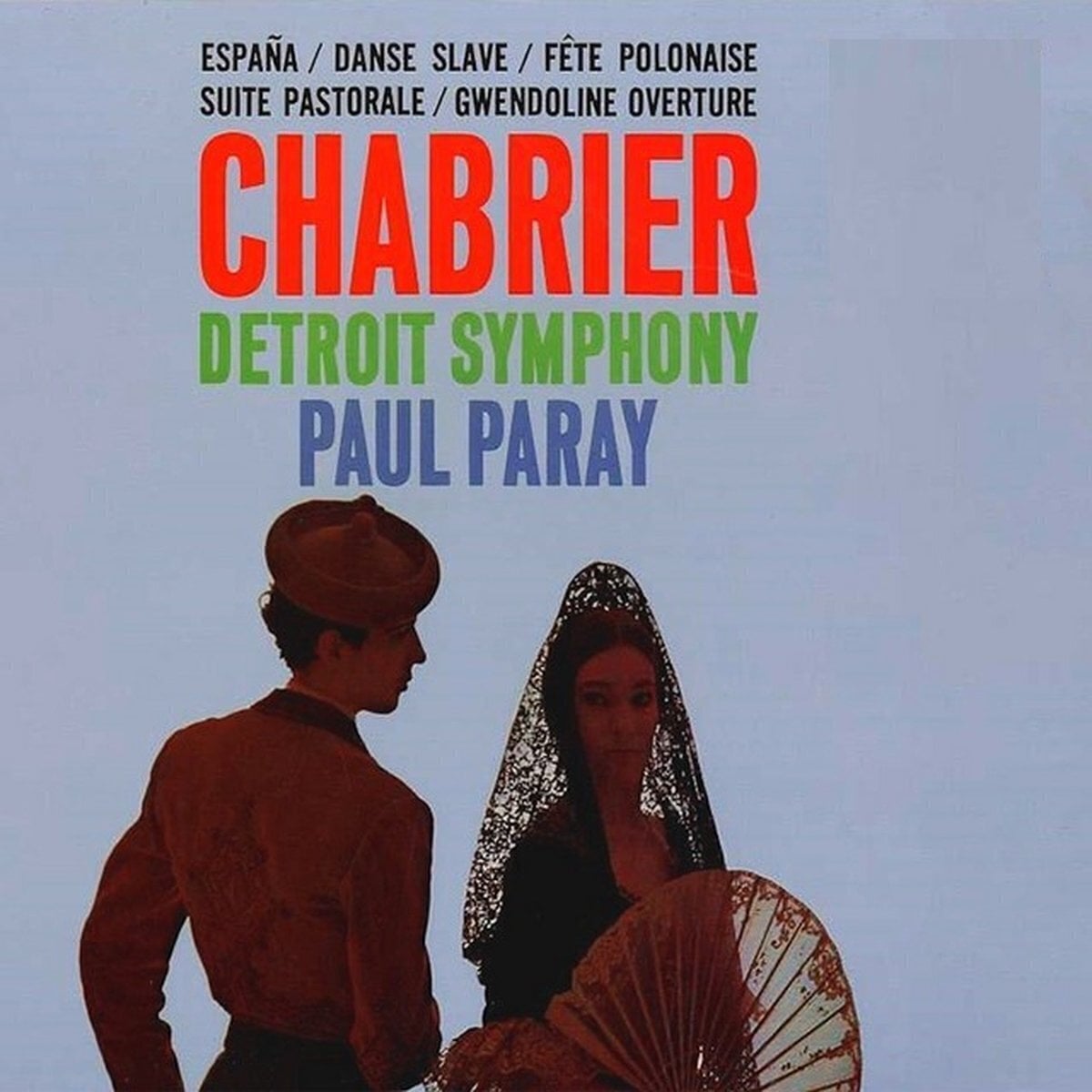 Vinylplade Emmanuel Chabrier & Chabrier & Detroit Symphony & Paul Paray - España / Danse Slave / Fête Polonaise / Suite Pastorale / Gwendoline Overture (Remastered) (LP)
