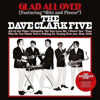 Schallplatte The Dave Clark Five - Glad All Over (Remastered) (Limited Edition) (White Coloured) (LP) - 1