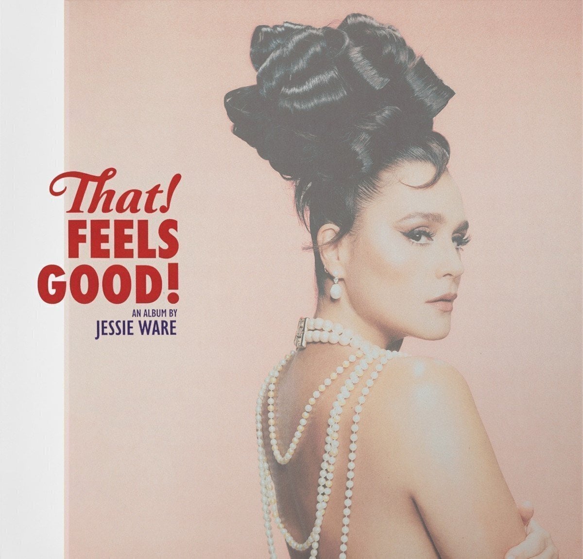 Schallplatte Jessie Ware - That! Feels Good! (LP)