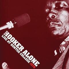 LP ploča John Lee Hooker - Alone: Live at Hunter College 1976 (180 g) (2 LP)