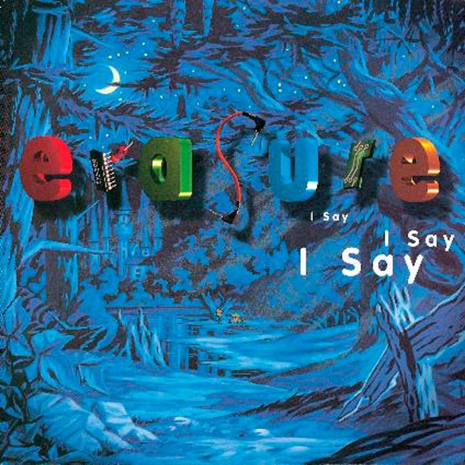 LP ploča Erasure - I Say I Say I Say (Limited Edition) (180 g) (LP)