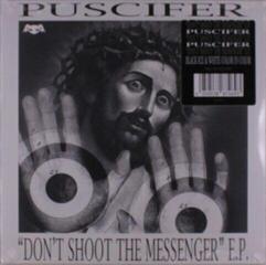 Vinüülplaat Puscifer - "Don't Shoot The Messenger" E.P. (Reissue) (EP)