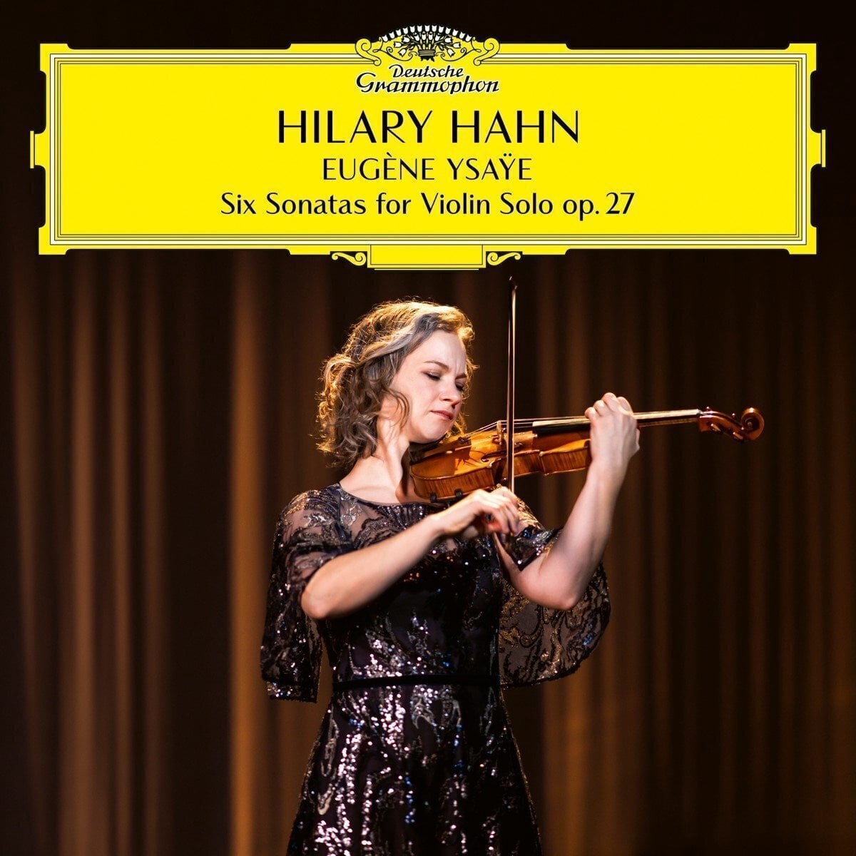 Schallplatte Hilary Hahn & Eugène Ysaÿe - Ysaÿe: Complete Violin Sonatas (180 g) (2 LP)