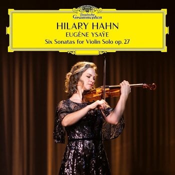 Schallplatte Hilary Hahn & Eugène Ysaÿe - Ysaÿe: Complete Violin Sonatas (180 g) (2 LP) - 1