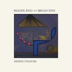 Vinyl Record Roger Eno & Brian Eno - Mixing Colours (200 g) (2 LP)