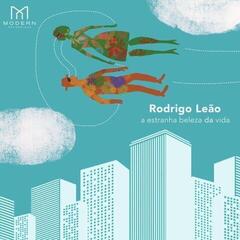 LP ploča Rodrigo Leão - A Estranha Beleza Da Vida (LP)