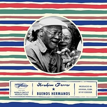 LP deska Ibrahim Ferrer - Buenos Hermanos (Reissue) (LP) - 1