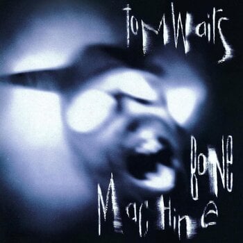 Vinyl Record Tom Waits - Bone Machine (180 g) (LP) - 1