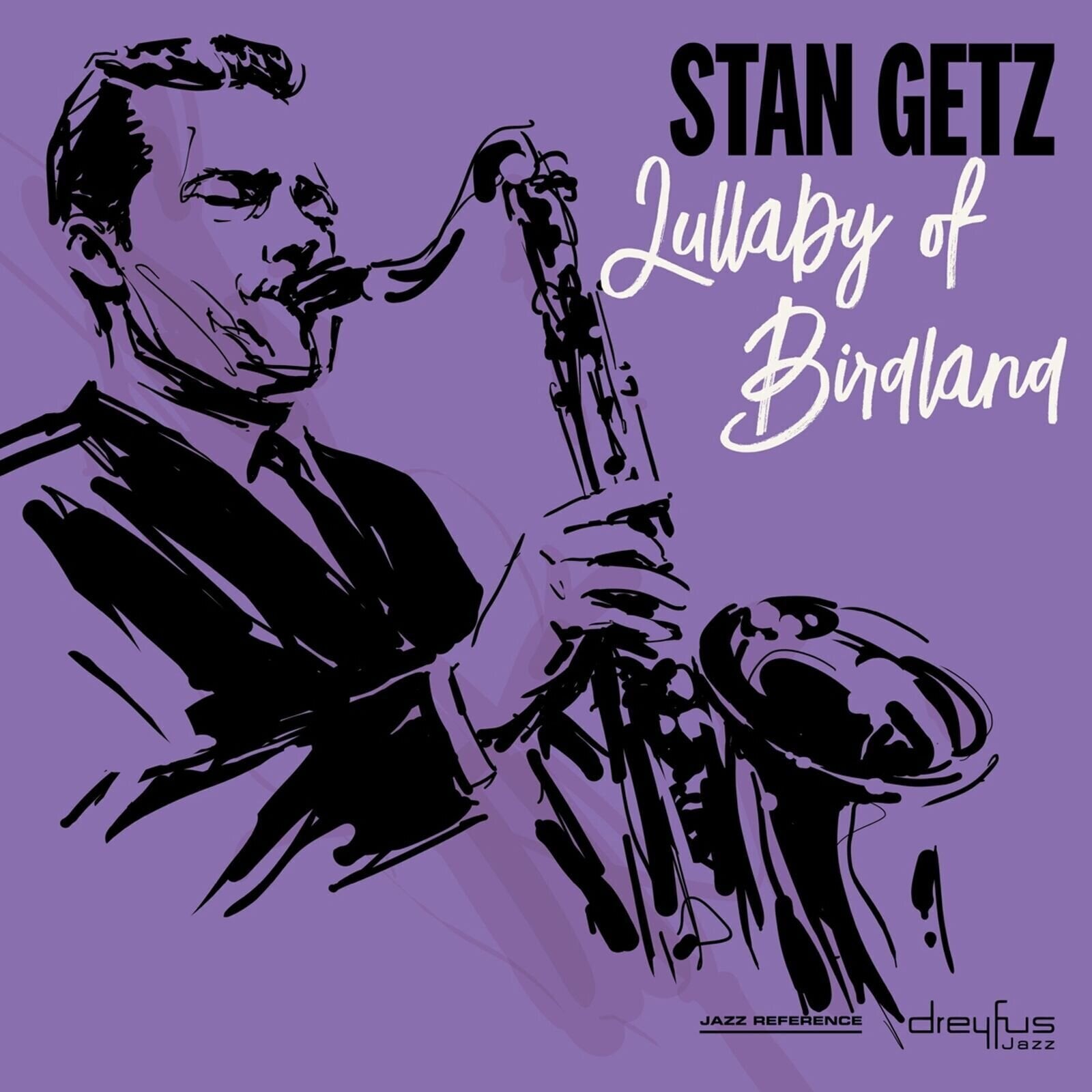 Schallplatte Stan Getz - Lullaby Of Birdland (LP)