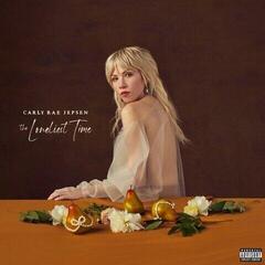 Вінілові платівки Carly Rae Jepsen - The Loneliest Time (LP)