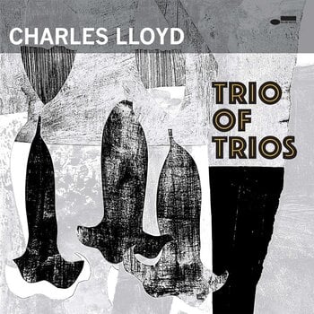 Disc de vinil Charles Lloyd - Trio Of Trios (LP) - 1