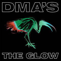 Schallplatte DMA's - The Glow (LP)