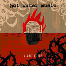 Вінілові платівки Hot Water Music - Light It Up (Limited Edition) (LP)