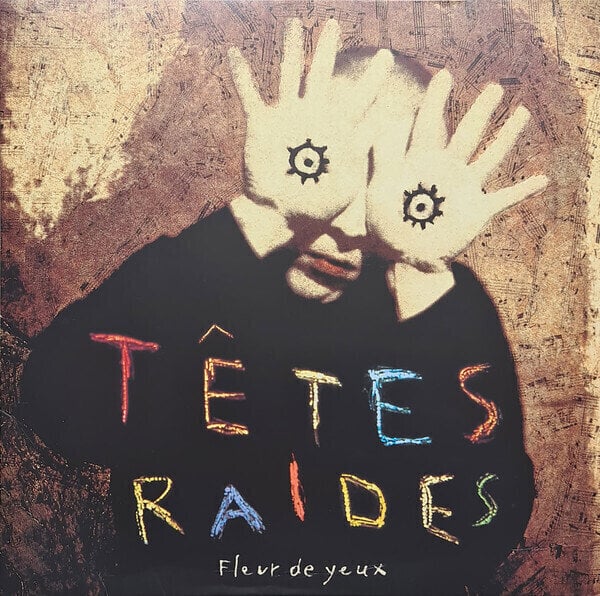 Schallplatte Têtes Raides - Fleur De Yeux (LP)