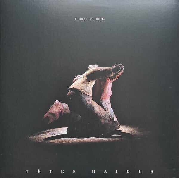 Schallplatte Têtes Raides - Mange Tes Morts (Reissue) (180 g) (LP)