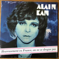 Вінілові платівки Alain Kan - Heureusement En France, On Ne Se Drogue Pas (Reissue) (LP)