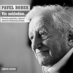 LP ploča Pavel Bobek - Víc Nehledám... (Limited Edition) (LP)