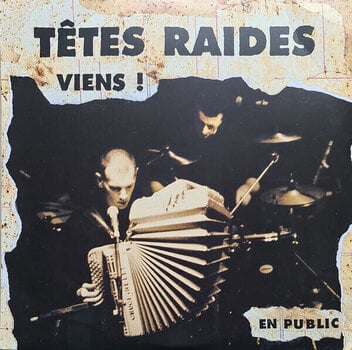 Schallplatte Têtes Raides - Viens ! - En Public (Reissue) (2 LP) - 1