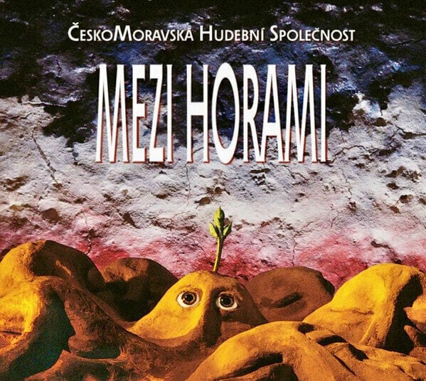 LP ploča Českomoravská Hudební Společnost - Mezi Horami (Reissue) (2 LP)