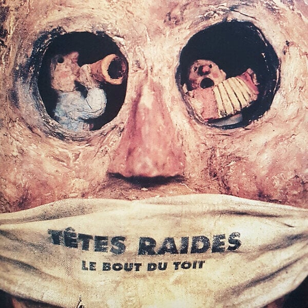 Disc de vinil Têtes Raides - Le Bout Du Toit (LP)