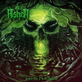Vinila plate Ashen - Leave The Flesh Behind (Green Coloured) (LP) - 1