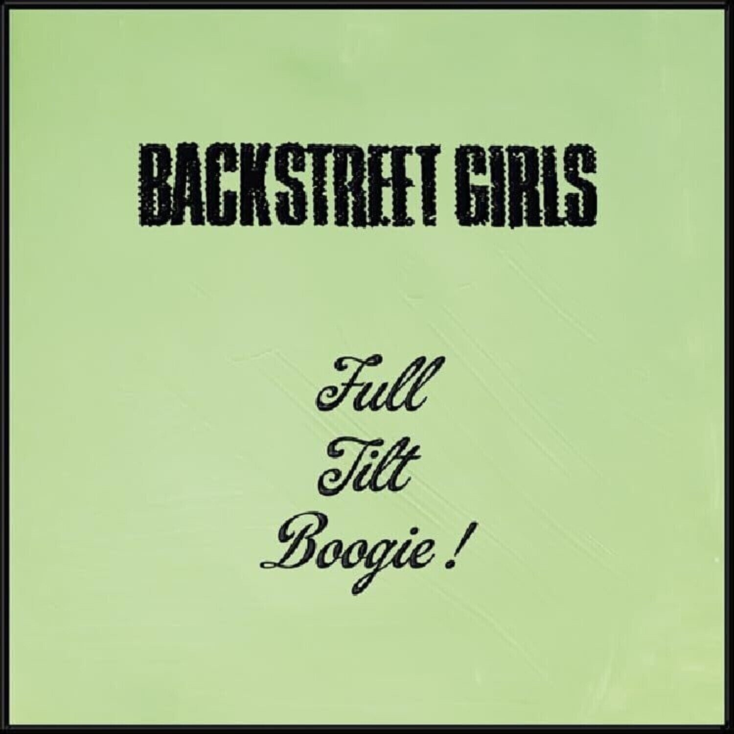 Schallplatte Backstreet Girls - Full Tilt Boogie (LP)