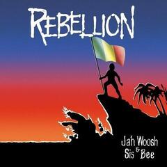 Vinilinė plokštelė Jah Woosh & Sis Bee - Rebellion (LP)