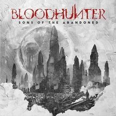 Płyta winylowa Bloodhunter - Sons Of The Abandoned (Gatefold Sleeve) (Aeternam Argentum Coloured) (LP)