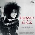 Various Artists - Dressed In Black – Goth Divas From The Dark Side 1941-2025 (2 LP)
