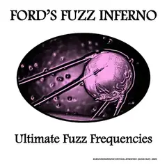 LP deska Ford's Fuzz Inferno - Ultimate Fuzz Frequencies (45 RPM) (LP)