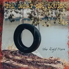 Schallplatte The Great St. Louis - Stay Right There (Limited Edition) (Random Mix/Effect Coloured) (LP)