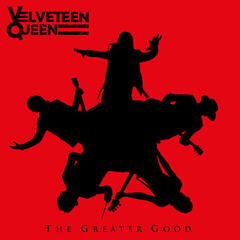 Glazbene CD Velveteen Queen - The Greater Good (CD)