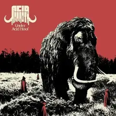 LP Acid Mammoth - Under Acid Hoof (Neon Orange Coloured) (LP)