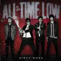 All Time Low - Dirty Work (Reissue) (Limited Edition) (Random Coloured) (LP)