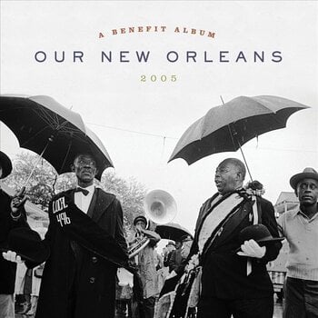 LP ploča Various Artists - Our New Orleans 2005, A Benefit Album (Expanded Edition) (2 LP) - 1