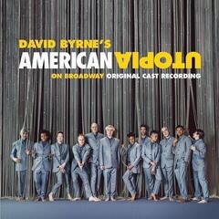 LP platňa David Byrne - David Byrne's American Utopia On Broadway (2 LP)