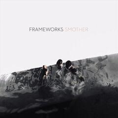 Vinyylilevy Frameworks - Smother (LP)