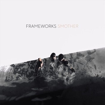 LP ploča Frameworks - Smother (LP) - 1