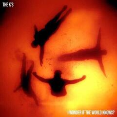Vinyylilevy The K's - I Wonder If The World Knows? (LP)