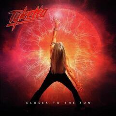 Schallplatte Tyketto - Closer To The Sun (LP)