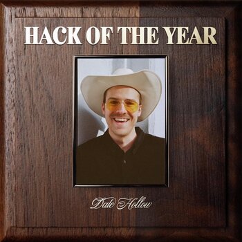 LP ploča Dale Hollow - Hack Of The Year (LP) - 1