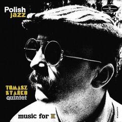 LP ploča Tomasz Stanko Quintet - Music For K (LP)