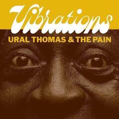 LP ploča Ural Thomas And The Pain - Vibrations (7")